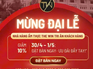 ẨM THỰC THE WIN - CHÀO MỪNG ĐẠI LỄ 30/4 – 1/5 